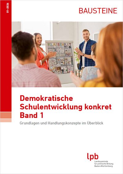 Demokratische Schulentwicklung konkret - Band 1