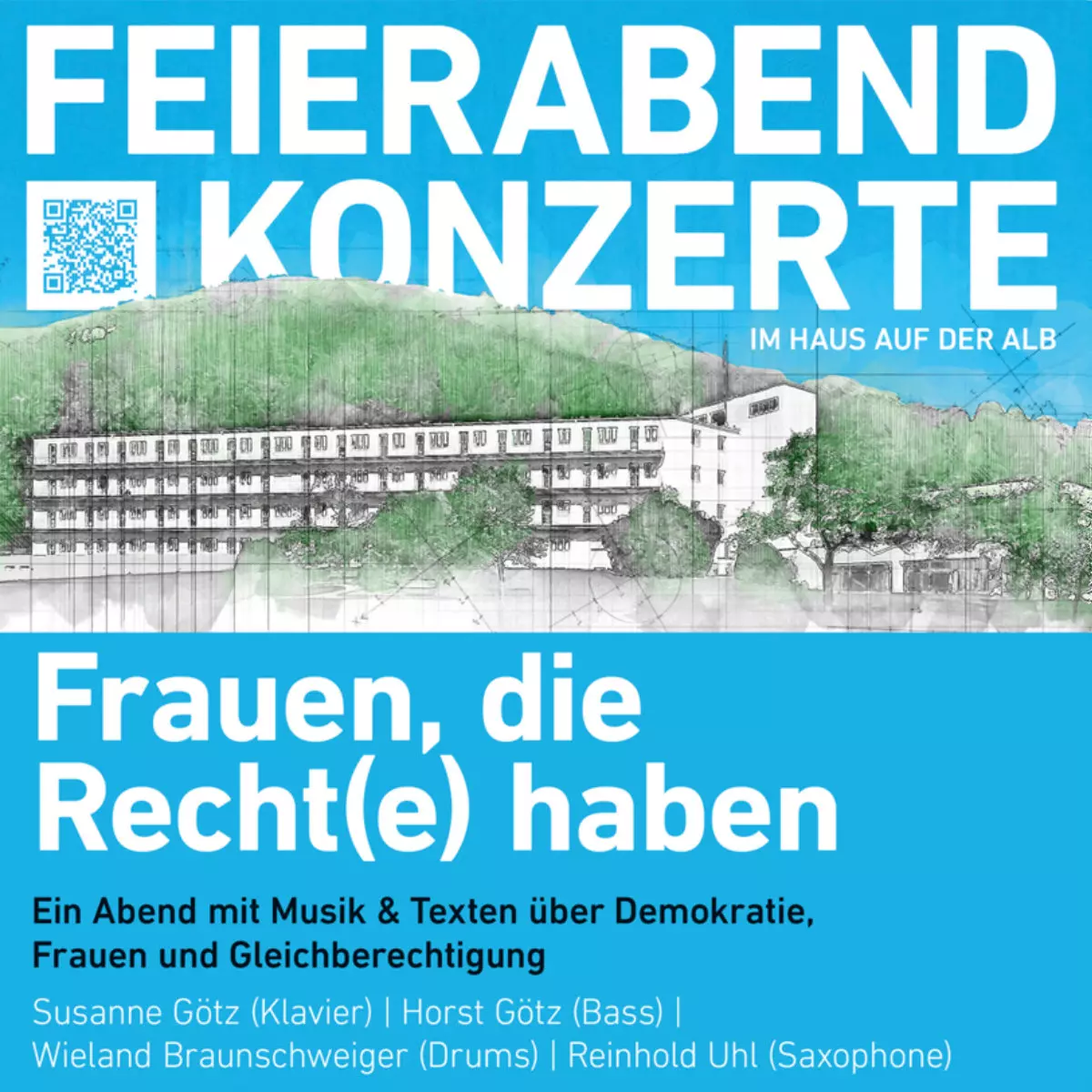 FEIERABEND-KONZERTE im Haus auf der Alb: Frauen, die Recht(e) haben